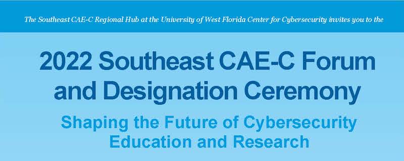 2022 Southeast CAE-C Forum and Designation Ceremony | CAE Community