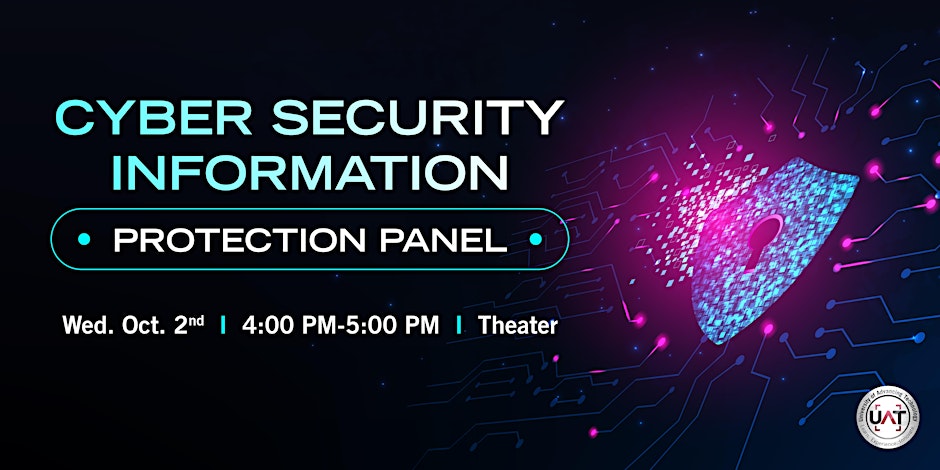 Graphic of Cybersecurity Information Protection Panel on October 2nd 